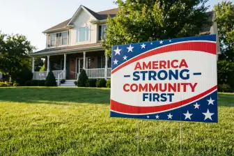 Campaign Yard Signs | Best Price