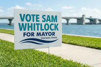 Clearwater Political Yard Signs