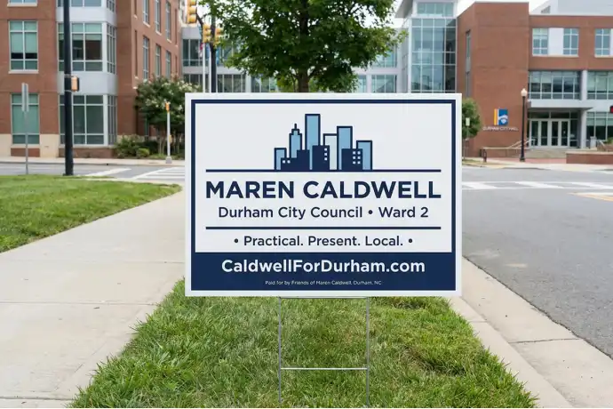 Durham Political Yard Signs