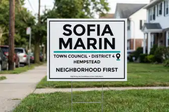Hempstead Political Yard Signs