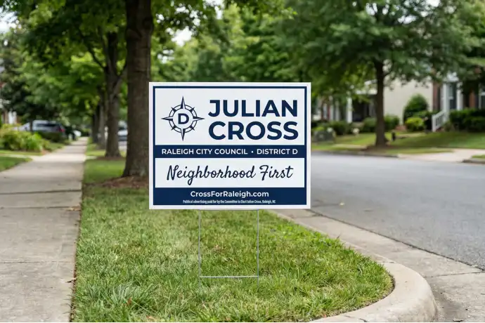 Raleigh Political Yard Signs