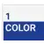 1 Color
                                                     