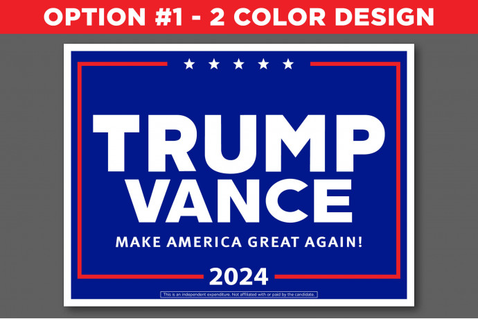 Trump Vance Presidential Election Campaign Yard Signs | Best Price