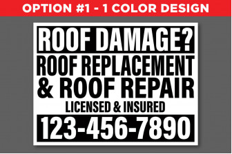 Custom Printed Roofing Company Yard Signs| Best Price