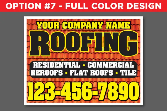 Custom Printed Roofing Company Yard Signs| Best Price