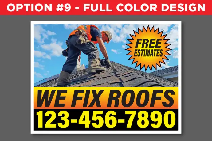Custom Printed Roofing Company Yard Signs| Best Price
